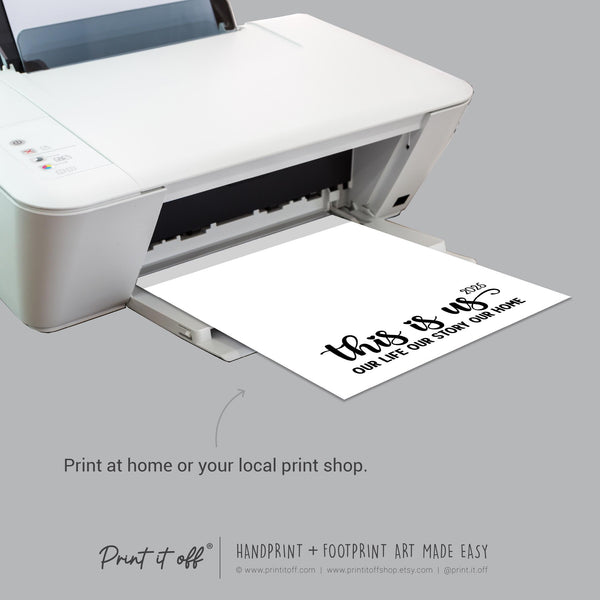 2025 Family This is Us / Handprint Footprint Art Craft Memory Decor / Children Kids Baby Mom Mum Dad / Keepsake DIY Wall / Print It Off 0927