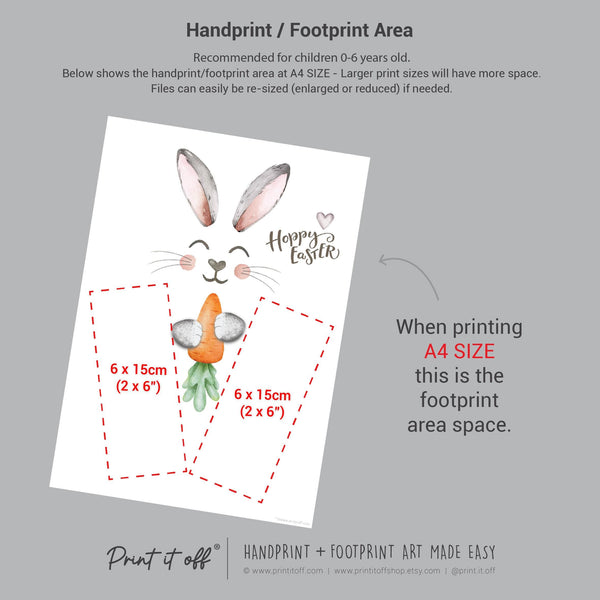 Hoppy Easter / Footprint Handprint Art / Bunny Feet Foot Carrot / Kids Baby Toddler / Keepsake Memory Craft DIY Gift Card Print It Off