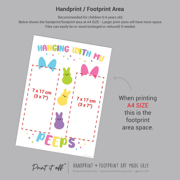 Hanging With My Peeps Easter / Footprint Art / Bunny Feet Foot / Kids Baby Toddler / Keepsake Memory Craft Gift Card Print It Off