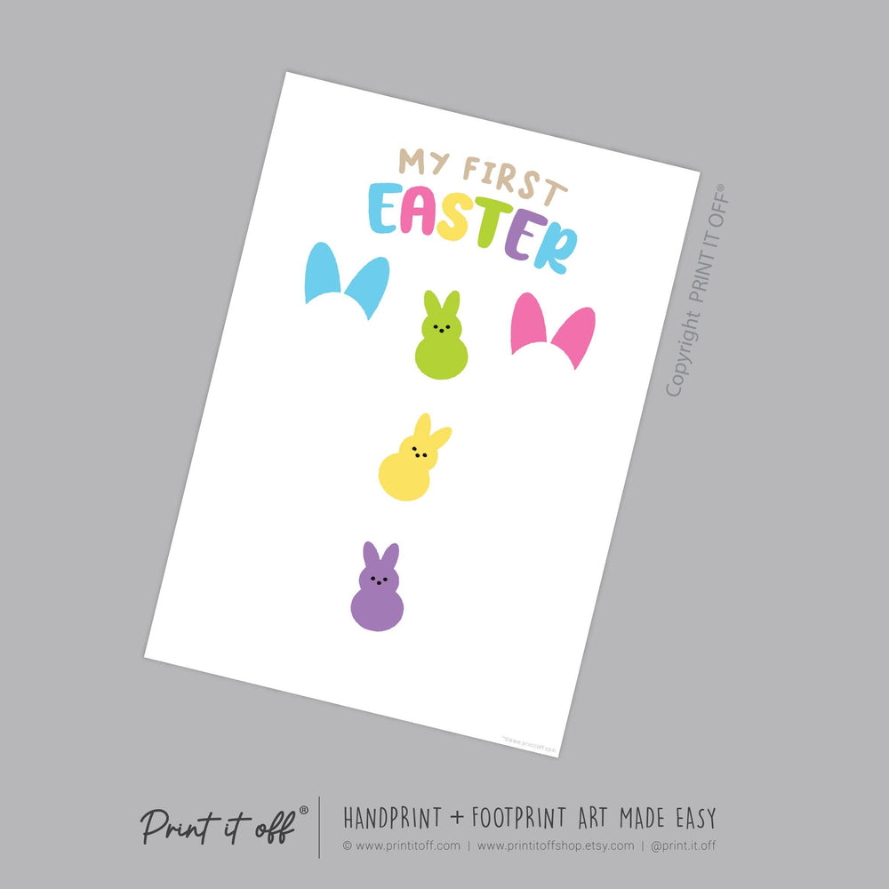 First 1st Easter Peeps / Footprint Art / Bunny Feet Foot / Kids Baby Toddler / Keepsake Memory Craft Gift Card Print It Off