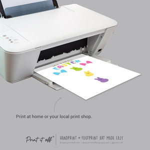 First 1st Easter Peeps / Footprint Art / Bunny Feet Foot / Kids Baby Toddler / Keepsake Memory Craft Gift Card Print It Off