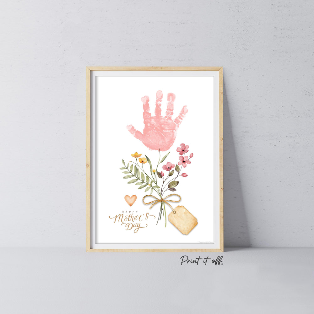 Mother&#39;s Day Handprint Tag / Hand Flower Mom Mum Grandma / Activity Keepsake Memory Craft Gift Card / Print It Off