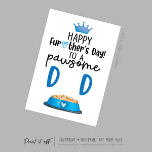 Pawsome Happy Father's Day Paw Print / Dad Dog Cat Animal Pet Pawprint / Activity Keepsake Memory Craft Gift Card / Print It Off 0946