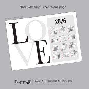 2026 Love Year Yearly Calendar / Handprint Footprint Art Craft / Activity DIY Gift Keepsake / Baby Kids Child Toddler / Print It Off