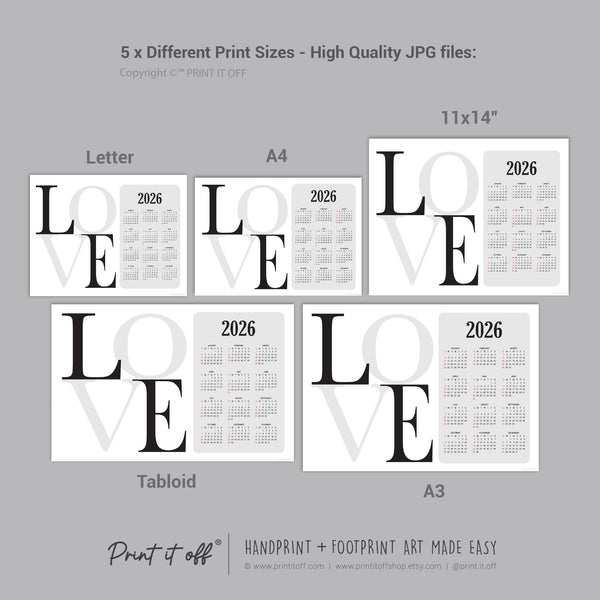 2026 Love Year Yearly Calendar / Handprint Footprint Art Craft / Activity DIY Gift Keepsake / Baby Kids Child Toddler / Print It Off