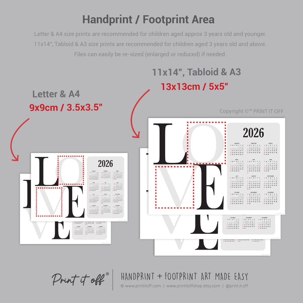 2026 Love Year Yearly Calendar / Handprint Footprint Art Craft / Activity DIY Gift Keepsake / Baby Kids Child Toddler / Print It Off