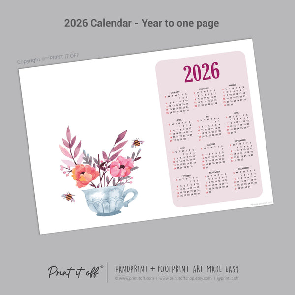 2026 Flower Teacup Year Calendar / Handprint Footprint Art Craft / Activity DIY Gift Keepsake / Baby Kids Child Toddler / Print It Off