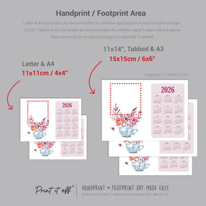 2026 Flower Teacup Year Calendar / Handprint Footprint Art Craft / Activity DIY Gift Keepsake / Baby Kids Child Toddler / Print It Off
