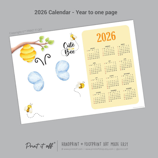 2026 Cute As Can Bee Calendar Year Yearly / Handprint Footprint Art Craft / Activity Gift Keepsake / Baby Child Toddler / Print It Off