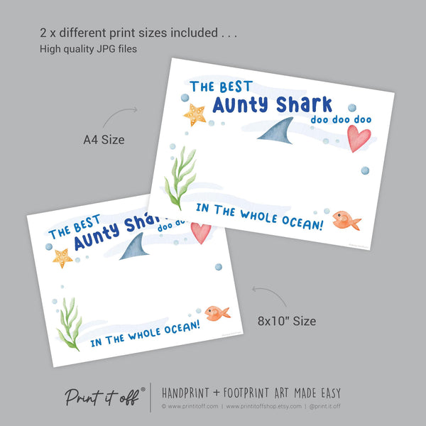 Best Aunty Shark / Footprint Handprint Foot Art Craft / Kids Baby Toddler / Template Keepsake Gift Card / PRINT IT OFF