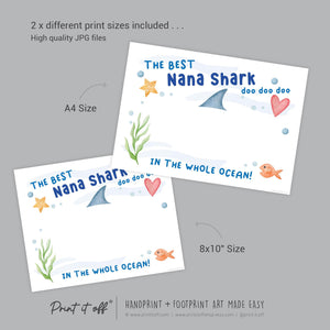 Best Nana Grandma Shark / Footprint Handprint Art Craft Grandparent / Kids Baby Toddler / Keepsake Gift Card / PRINT IT OFF