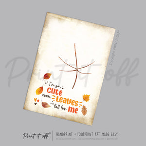 So Cute Leaves Fall Handprint Leaf / Baby Kids Toddler Hand Template / Autumn Sign / Art Craft Memory Keepsake Decor / Print It Off 0965