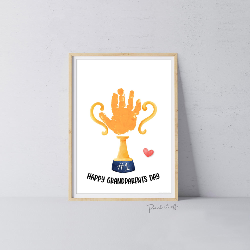 Trophy #1 Happy Grandparents Day Handprint Art Craft Award Cup / Kids Baby Hand / Activity Gift DIY Card / Print It Off