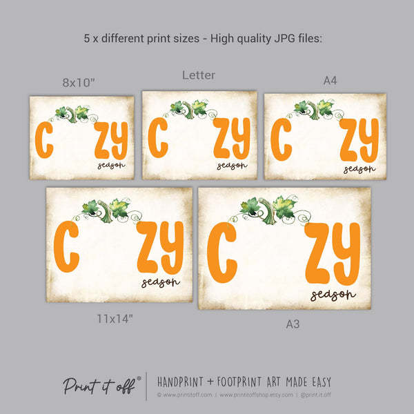 Cozy Season Fall Autumn Handprint Footprint Art / Baby Kids Toddler Template / Craft Activity Memory Keepsake / Print It Off