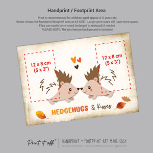 Hedgehugs & Kisses Fall Autumn Handprint Footprint Art Hedgehog / Baby Kids Toddler Template / Craft Activity Keepsake / Print It Off