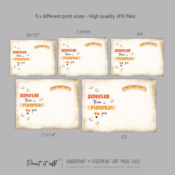 Sweeter Than Pumpkin Pie Autumn Fall - Footprint Art Craft Printable Keepsake Gift Template - PRINT IT OFF