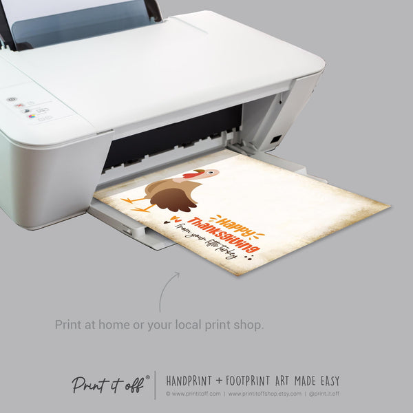 Turkey Thanksgiving Fall Autumn - Footprint Art Craft Printable Keepsake Gift Template - PRINT IT OFF