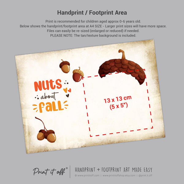 Acorn Nuts About Fall Autumn - Handprint Art Craft Printable Keepsake Gift Template - PRINT IT OFF