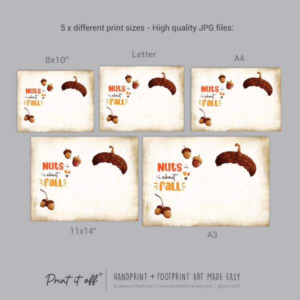 Acorn Nuts About Fall Autumn - Handprint Art Craft Printable Keepsake Gift Template - PRINT IT OFF