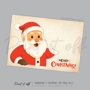 Santa Merry Christmas Xmas - Hand Handprint Footprint Art Craft Printable Keepsake Gift Template - PRINT IT OFF