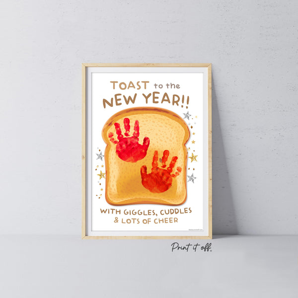 Toast Happy New Year - Handprint Footprint Art Craft Printable Keepsake Gift Template Hand Baby - PRINT IT OFF