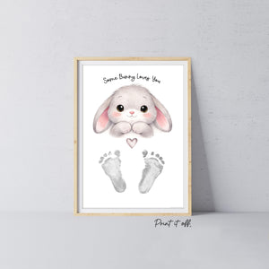 Some Bunny Loves You - Easter Handprint Footprint Art Craft Baby Keepsake Memory - PRINT IT OFF