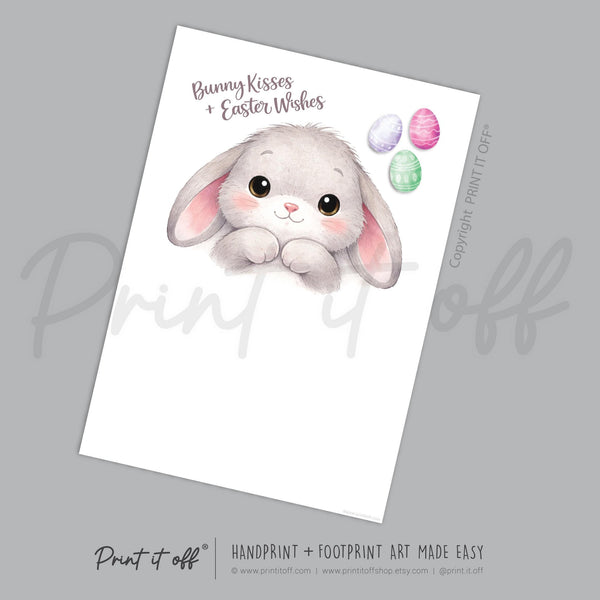 Bunny Kisses Easter Wishes - Handprint Footprint Art Craft Keepsake Template  - PRINT IT OFF