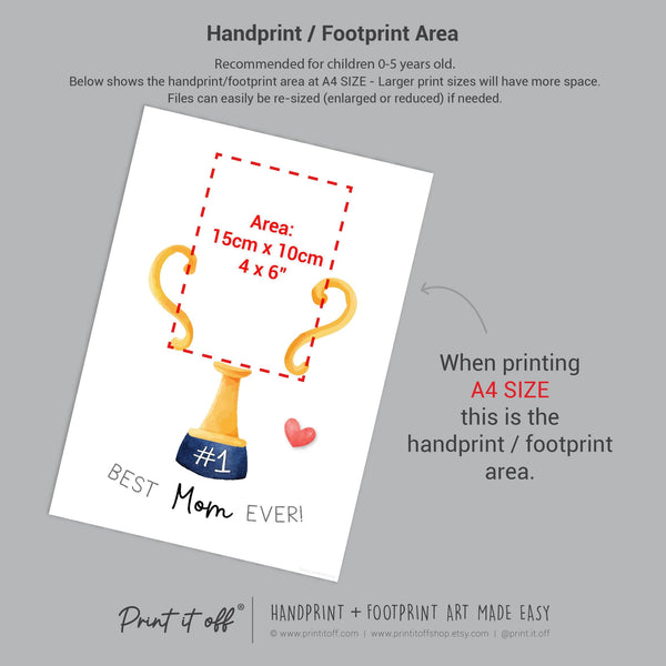 Best Mom Mother's Day Handprint Trophy, Keepsake Art Digital Download PRINT IT OFF
