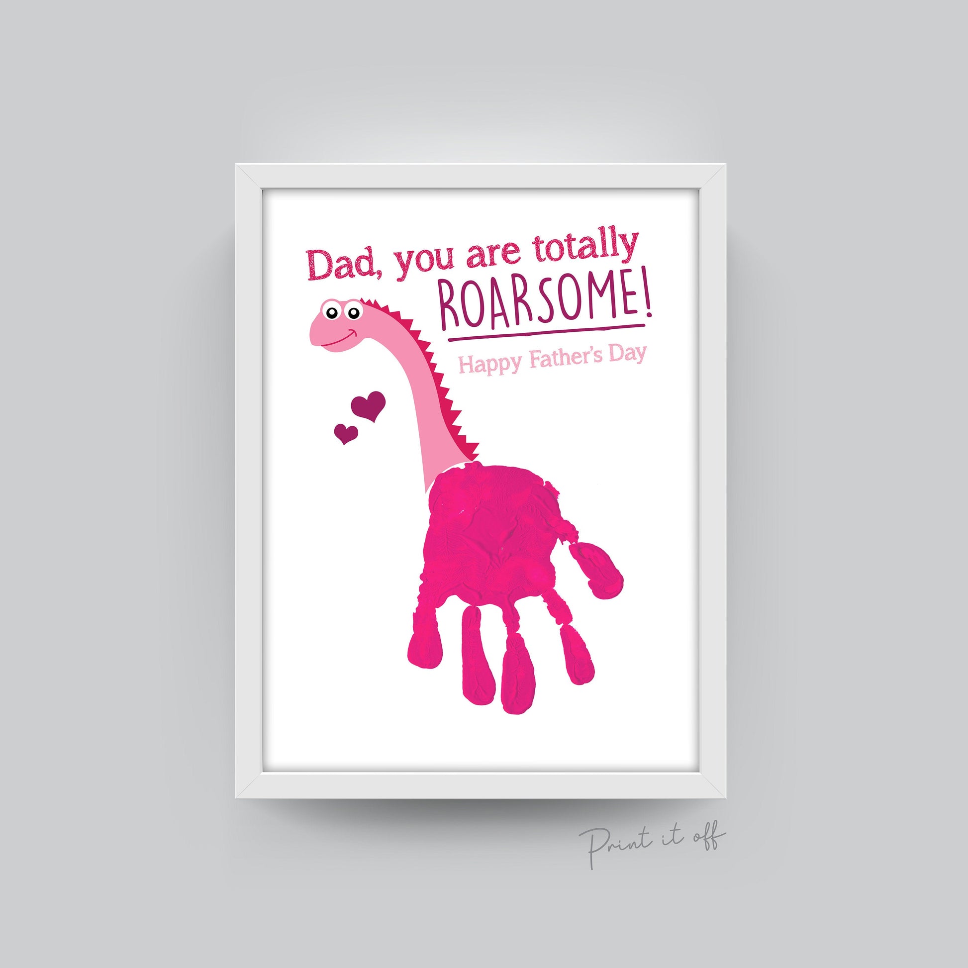 Dad you are totally Roarsome - Pink / Kids Baby Toddler