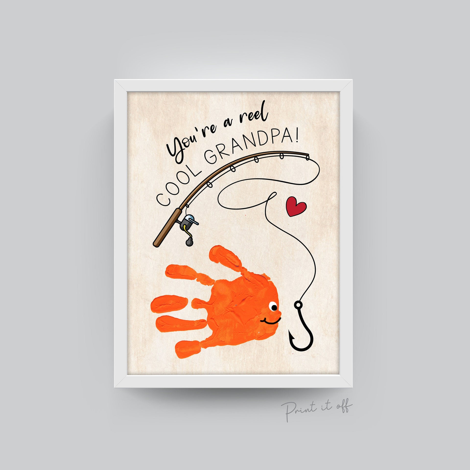 You're a Reel Cool Grandpa / Fish Hand Handprint Art / Father's Day