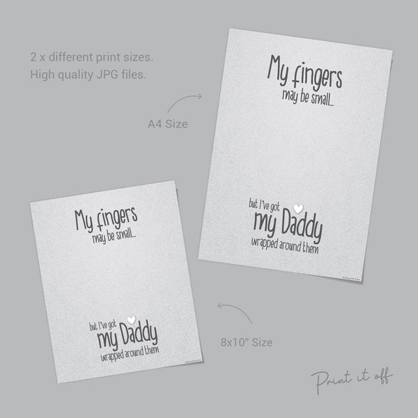 My Fingers May Be Small But I Have Daddy Wrapped Around Them / Handprint Art Craft / Dad Birthday Father's Day / Kids Baby DIY Card 0016