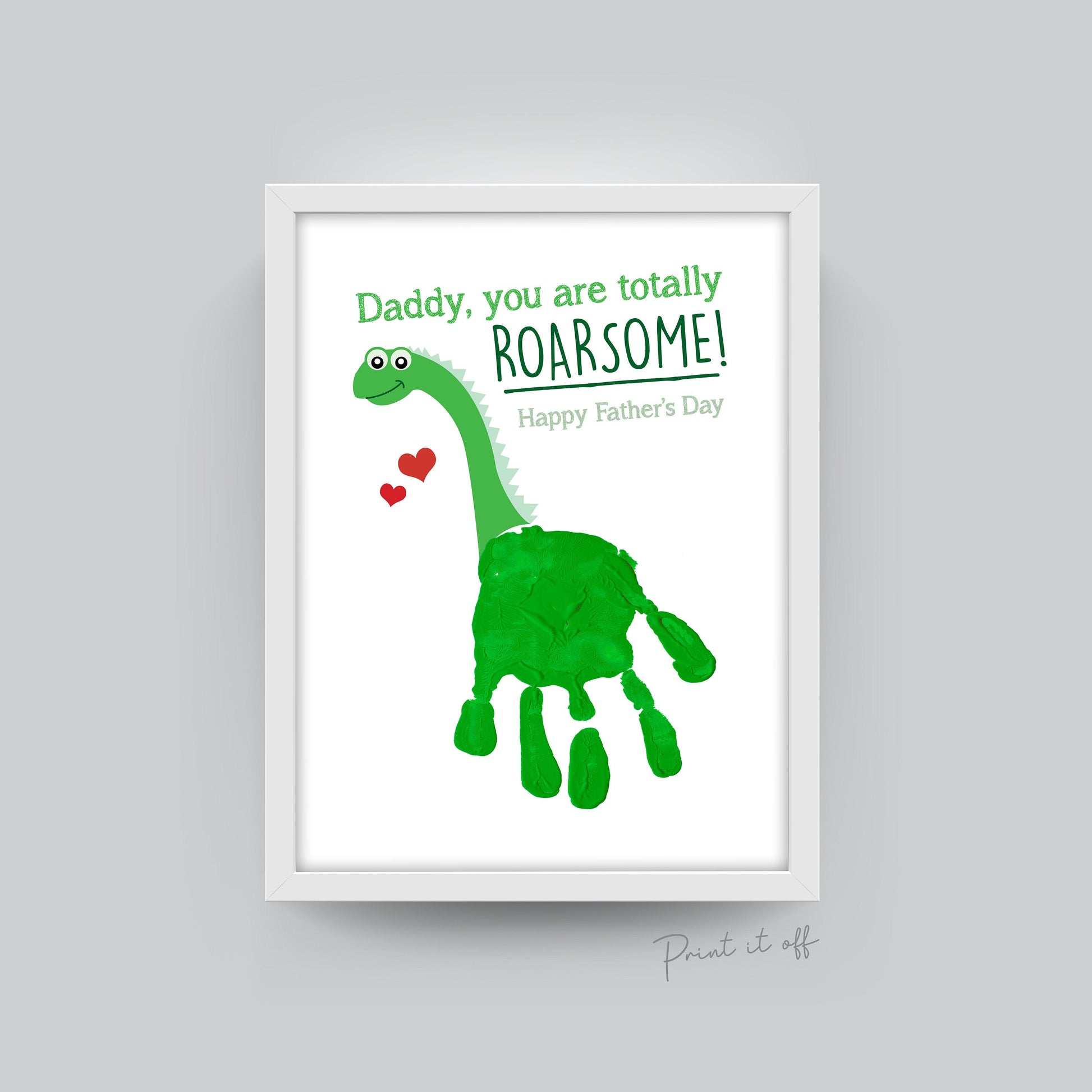 Dinosaur Handprint Art Daddy Dad Father's Day DIY Print Card