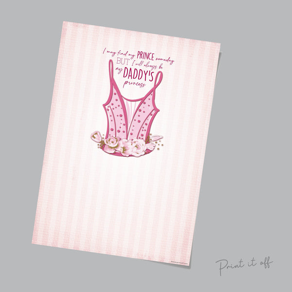 Daddy's Princess Dress / Hand Handprint Art / Father's Day Birthday Dad Daddy / Kids Baby Toddler / Keepsake Gift Craft DIY Card Print 0241