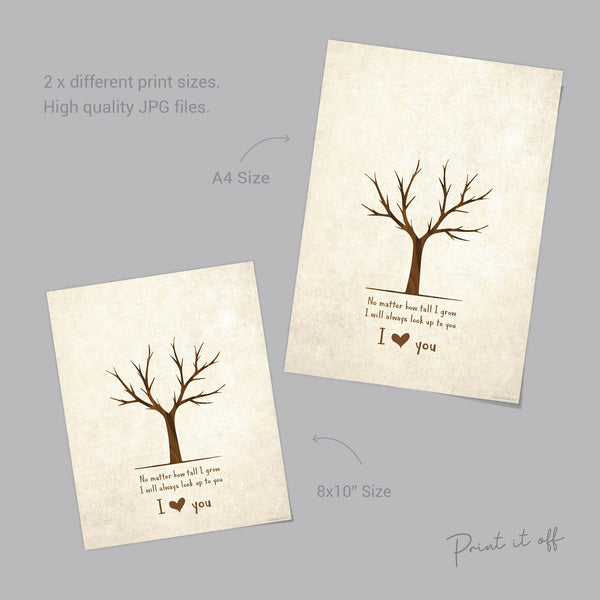 Handprint Art Craft Tree Hands / No Matter how tall I grow / I Love You / Kids Baby Toddler Keepsake Memory / DIY Print Card Gift 0057