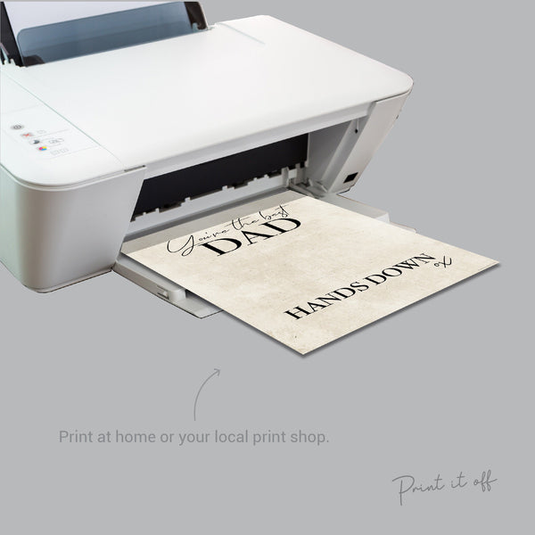 Handprint Art Craft / You're the Best Dad Hands Down / Father's Day / Kids Baby Toddler Gift Memory Craft DIY Card / Print Card 0288