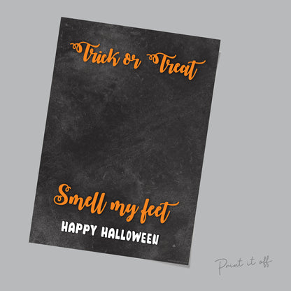 Halloween / Footprint Art / Trick or Treat Smell my Feet / Baby Toddler Kid / Handprint Art Craft / Keepsake Card Print 0025