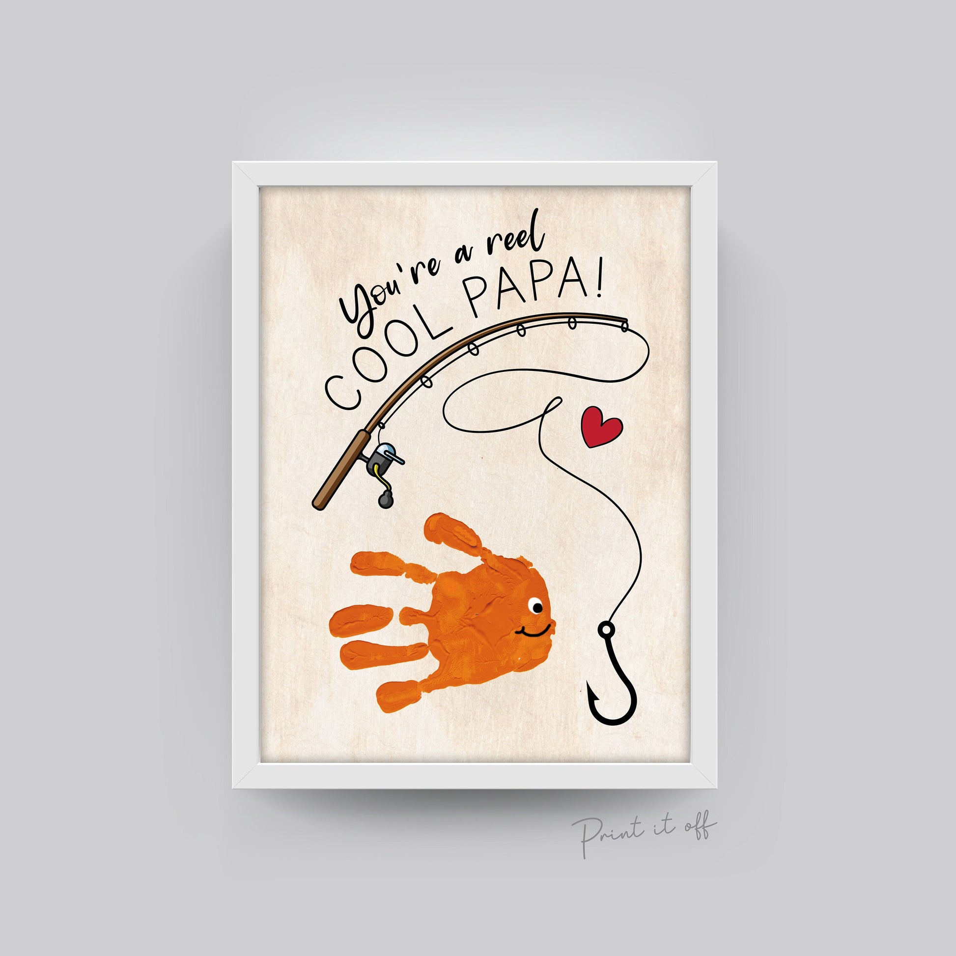 You're a Reel Cool Papa Fish Hand Handprint Art Father's Day