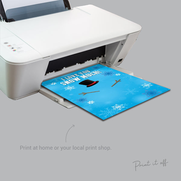 I Love You Snow Much / SnowMan Footprint Handprint / Christmas Winter Xmas Art Craft activity / Baby Toddler / Gift Card Print it off 0107