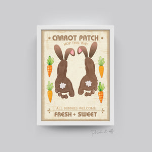 Farm Sign Bunny Easter Carrot Patch / Footprint Feet Art Craft / Kids Baby Toddler / Activity Gift Card Decor Sign / PRINT IT OFF 0458