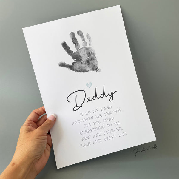 Daddy Handprint Poem / Hand Art Craft Dad Father's Day Birthday / Kids Baby Toddler / Activity Keepsake Gift Card Sign / PRINT IT OFF 0450