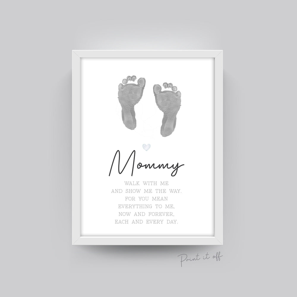Mommy Footprint Poem / Foot Feet Art Craft Mom Mother's Day Birthday / Kids Baby Toddler / Activity Keepsake Gift Card / PRINT IT OFF 0455