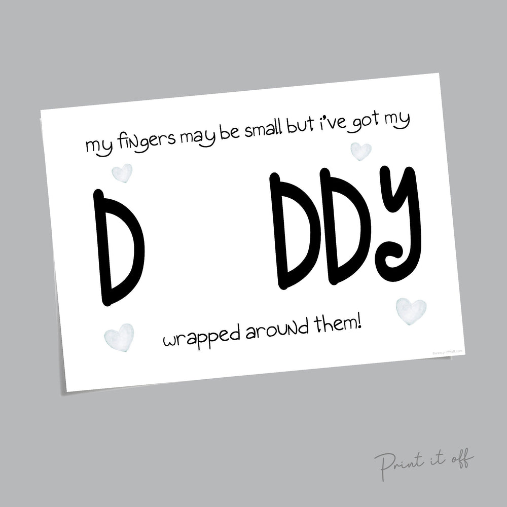 Handprint Art Craft / Daddy Dad / Small Fingers Wrapped Around / Father's Day Birthday / Baby Toddler / DIY Card Memory / Print it off 0488
