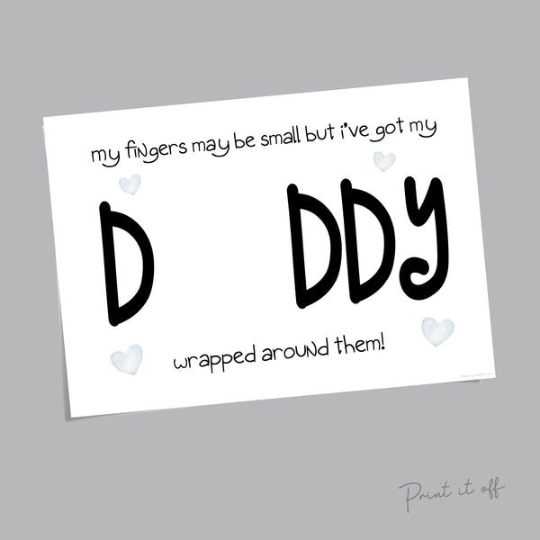 Handprint Art Craft / Daddy Dad / Small Fingers Wrapped Around / Father's Day Birthday / Baby Toddler / DIY Card Memory / Print it off 0488
