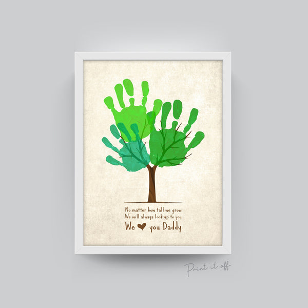 We Love You Daddy Tree / Handprint Footprint Art Craft / Fathers Day Dad / Kids Baby Toddler Keepsake / Card Gift DIY / Print It Off 0004