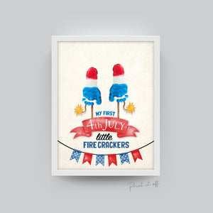 My First 4th July Firecrackers / Footprint Handprint Art Craft / First Independence Day USA America / Kids Baby Toddler / Print It Off 0529
