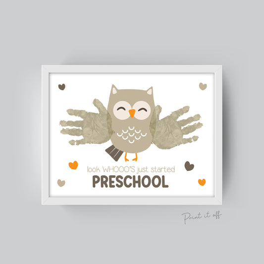 PreSchool Handprint Art Owl / Hand Hands / First Day Starting School Pre-School / Child Kids Teacher / Craft DIY Print It Off Memory 0551
