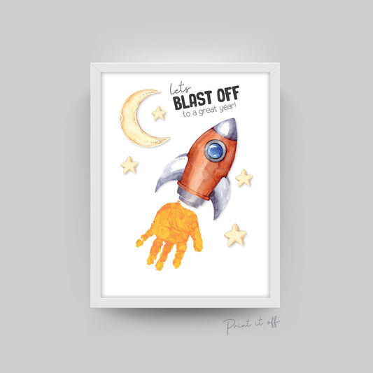 Blast Off Rocket / First Day School Handprint Hand Art / Starting Kindergarten PreK Preschool / Child Kids Teacher / Print Craft Print 0558