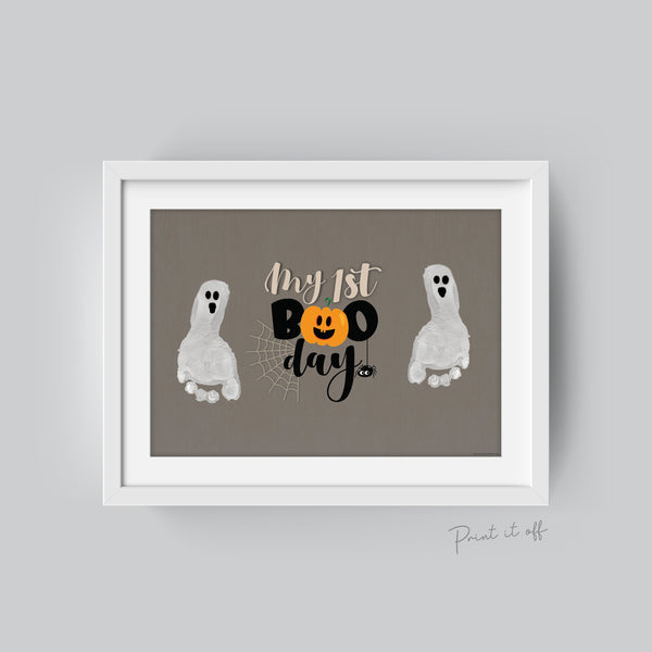 My 1st Boo Day / First Halloween Ghost Footprint Handprint Art Craft Child Baby Card Memory Activity Keepsake Decor DIY / Print It Off 0584