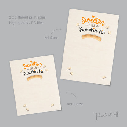 Sweeter than Pumpkin Pie / Footprint Art Craft / Thanksgiving Fall Autumn Decor / Kids Toddler Baby Card Memory Keepsake / Print It Off 0600