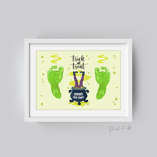 Witch Halloween Art Craft / Footprint Handprint Art / Trick Treat Smell Feet / Kids Baby Toddler / Keepsake Sign Decor / Print It Off 0604